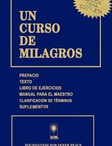 Portada de Un curso de milagros completo Editorial Foundation inner peace
