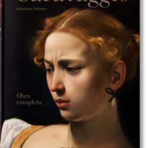 Portada de Sebastián Schutze Caravaggio Obra completa Tapa dura Editorial Taschen