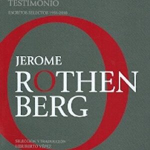 Portada de Jerome Rothenberg Ojo del testimonio Editorial Mangos de hacha