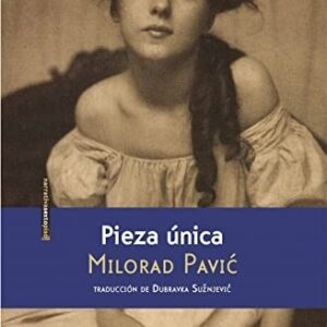 Portada de Milorad Pavic Pieza única Editorial Sexto piso