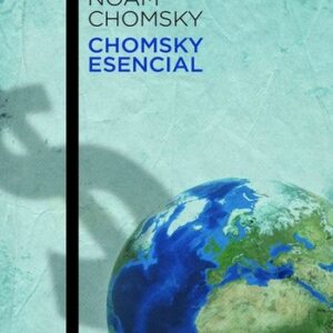 Portada de Noam Chomsky Chomsky Esencial Editorial Austral