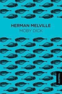 Portada de Herman Melville Moby Dick Tapa dura Editorial Austral