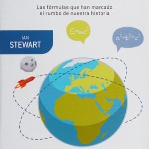 Portada de Ian Stewart 17 Ecuaciones que cambiaron el mundo Editorial Crítica