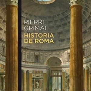 Portada de Pierre Grimal Historia de Roma Editorial Austral