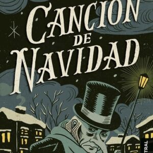 Portada de Charles Dickens Canción de navidad Editorial Austral