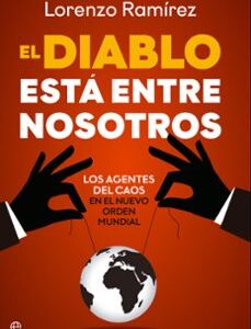 Portada de Lorenzo Ramírez El diablo está entre nosotros Editorial La esfera de los libros