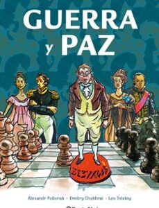 Portada de León Tolstói y otros Guerra y paz Editorial Planeta Comic
