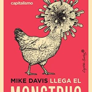 Portada de Mike Davis Llega el monstruo Editorial Capitan Swing