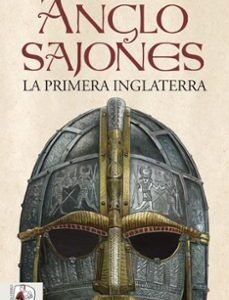 Portada de Marc Morris Anglosajones Editorial Desperta Ferro