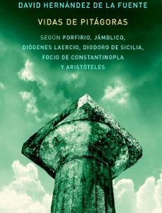 Portada de David Hernández de la Fuente Vidas de Pitágoras Editorial Atalanta