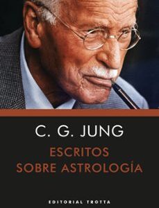 Portada de C. G. Jung Escritos sobre astrología Editorial Trotta