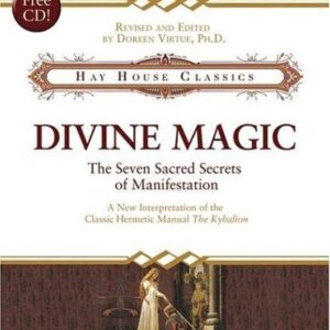 Portada de Doreen Virtue Magia divina Los siete secretos sagrados de la manifestación Editorial Arkano Books
