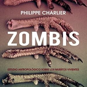 Portada de Philippe CharLier Zombis Editorial Melusina
