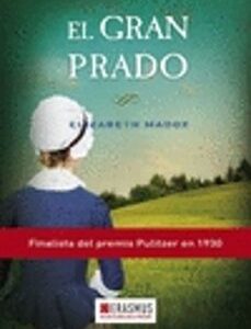 Portada de Elizabeth Madox El gran prado Editorial Erasmus