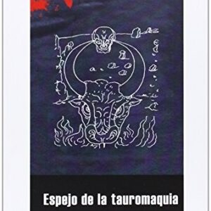 Portada de Michel Leiris Espejo de la tauromaquía Editorial Tiempo al tiempo