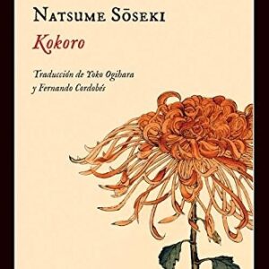 Portada de Natsume Soseki Kokoro Editorial Impedimenta