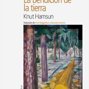 Portada de Knut Hamsun La bendición de la tierra Editorial Nórdica