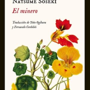 Portada de Natsume Soseki El minero Editorial Impedimenta