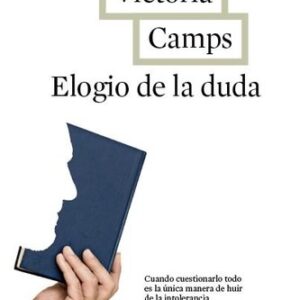 Portada de Victoria Camps Elogio de la duda Editorial Arpa
