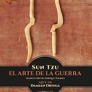 Portada de Sun Tzu El arte de la guerra Ilustrado Tapa dura Editorial Sexto Piso