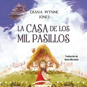 Portada de Diana Wynne La casa de los mil pasillos Editorial Nocturna
