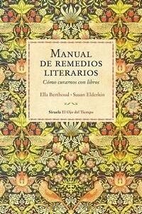 Portada de Ella Berthoud Manual De Remedios Literarios