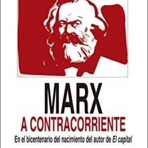 Portada de Francisco Fernández Buey Marx a contracorriente Editorial Viejo Topo