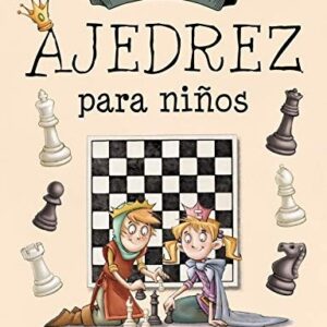 Portada de Sabrina Chevannes Ajedrez para niños Tapa dura Editorial Blume