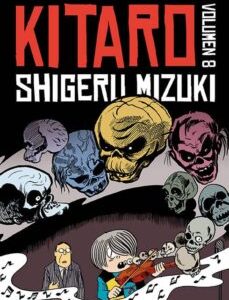 Portada de Shigeru Mizuki Kitaro Volumen 8 Astiberri Ediciones
