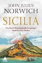 Portada de John Julius Norwich Sicilia Editorial El ático de los libros