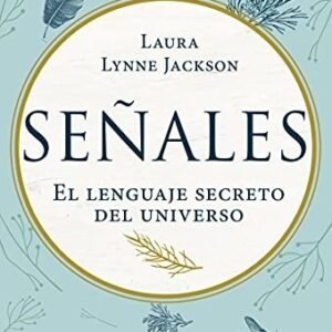 Portada de Señales Laura Lynne Jackson Editorial Grupal Arkano