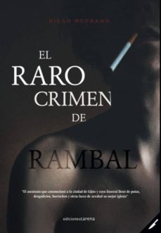 Portada de Diego Medrano El raro crimen de Rambal Ediciones Carena