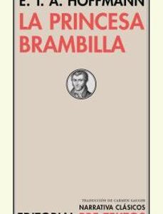 Portada de E. T. A. Hoffmann La princesa Brambilla Editorial Pre-textos