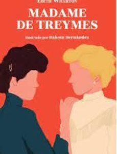 Portada de Edith Wharton Madame de Treymes Editorial Bululú
