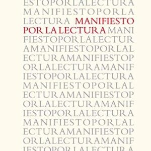 Portada de Irene Vallejo Manifiesto por la lectura Editorial Siruela