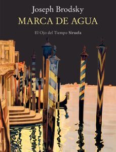 Portada de Joseph Brodsky Marca de agua Editorial Siruela