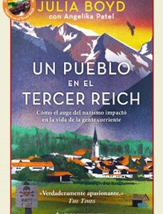 Portada de Julia Boyd Un pueblo en el Tercer Reich Ed. Atico de libros