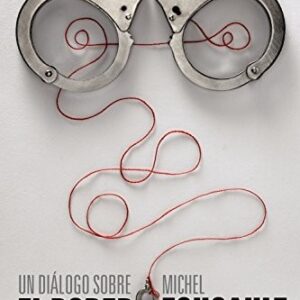Portada de Michel Foucault Un diálogo sobre el poder y otras conversaciones Editorial Alianza