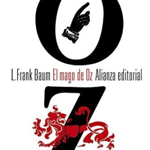 Portada de Lyman Frank Baum El mago de Oz Alianza Editorial