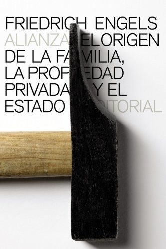 Portada de Friedrich Engels El origen de la familia Editorial Alianza