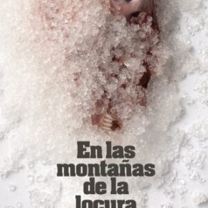 Portada de Howard Phillips Lovecraft En las montañas de la locura y otros relatos Editorial Alianza