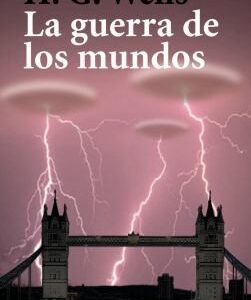 Portada de H. G. Wells La guerra de los mundos Alianza Editorial