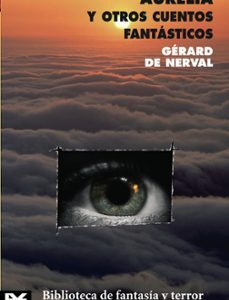 Portada de Gérard de Nerval Aurelia y otros cuentos fantásticos Editorial Alianza