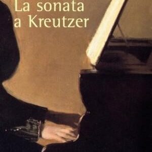 Portada de Lev Tolstói La sonata a Kreutzer Alianza Editorial