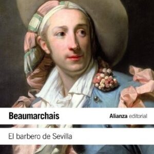 Portada de Beaumarchais El barbero de Sevilla Alianza Editorial