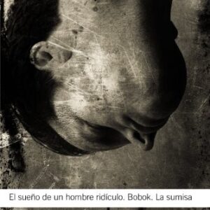Portada de Fiódor Dostoyevski El sueño de un hombre ridículo Bobok La sumisa Editorial Alianza