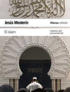 Portada de Jesús Mosterín El islam Alianza Editorial
