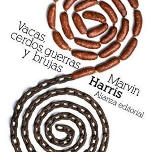 Portada de Marvin Harris Vacas, cerdos, guerras y brujas Editorial Alianza