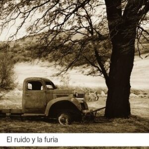 Portada de William Faulkner El ruido y la furia Alianza Editorial