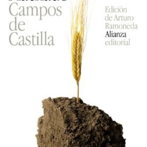 Portada de Antonio Machado Campos de Castilla Edición Ramóneda Editorial Alianza